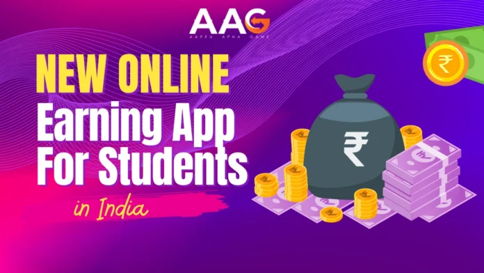 New Online Earning Apps for Students in India | Best Apps to Make Money for Students in 2025 New Online Earning Apps for Students in India | Best Apps to Make Money for Students in 2025