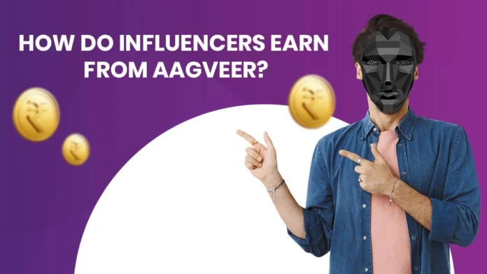 How Do Influencers Earn from AAGVEER? Full Guide to AAG’s Creator Commission Model How Do Influencers Earn from AAGVEER? Full Guide to AAG’s Creator Commission Model